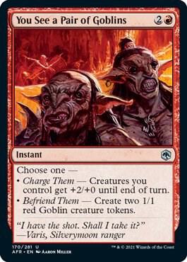 You See a Pair of Goblins, AFR, 170, NM, Foil