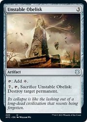 Unstable Obelisk, AFC, 220, NM