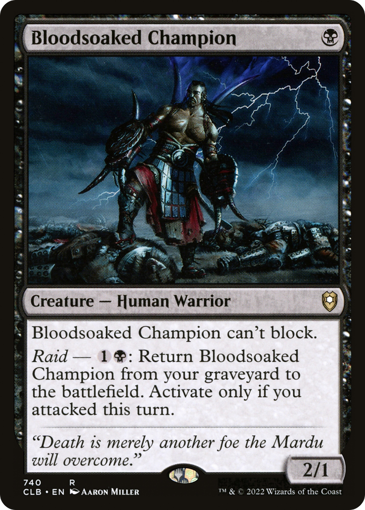 Bloodsoaked Champion (CLB) 740