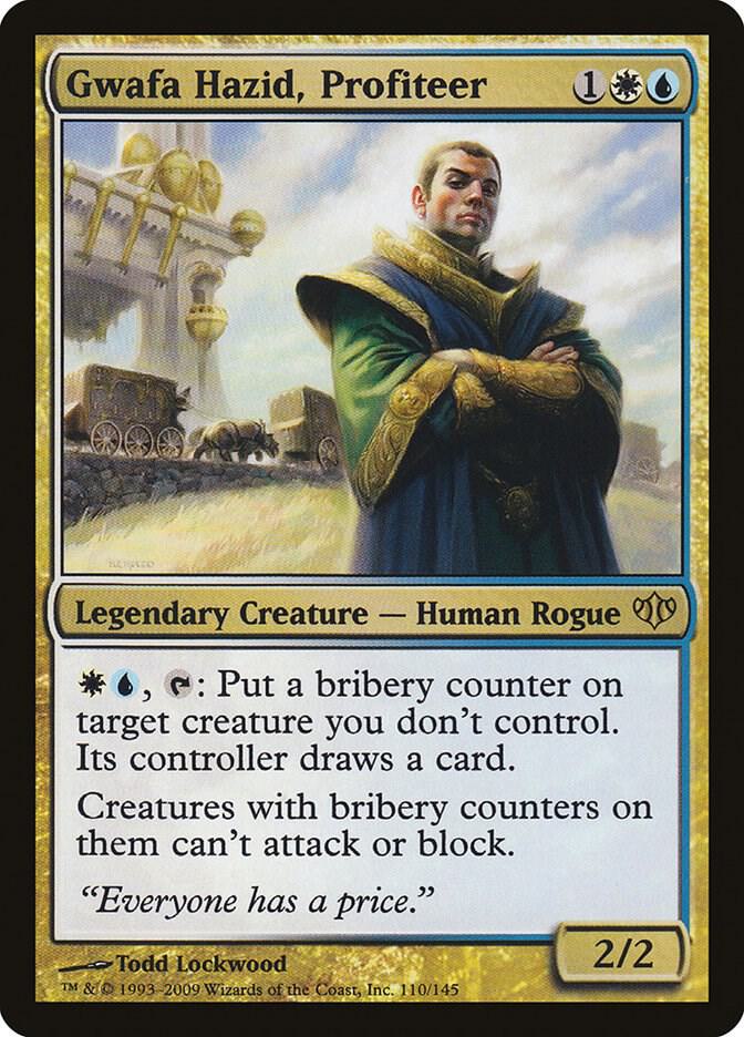 Gwafa Hazid, Profiteer, CON, 110, NM