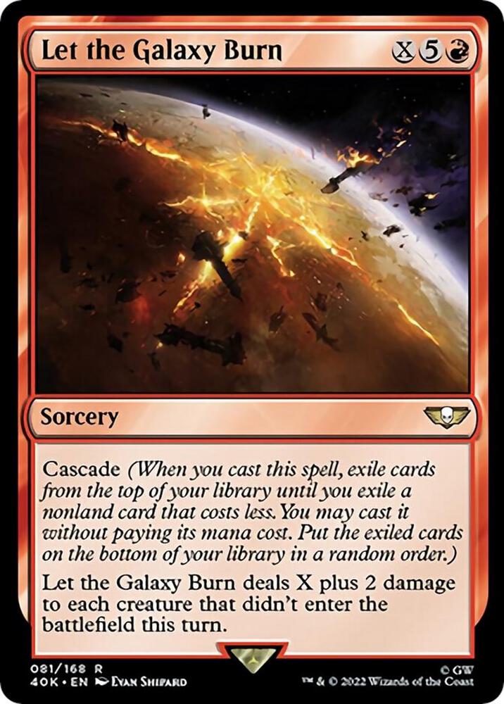 Let the Galaxy Burn, 40K, 81, NM