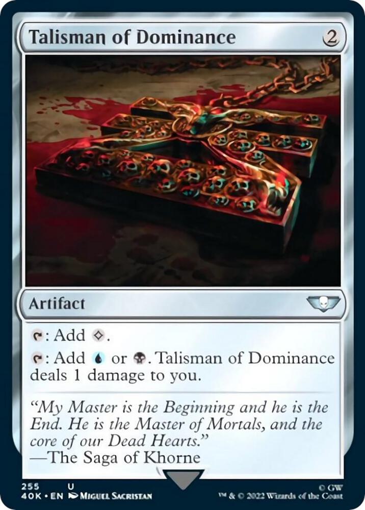 Talisman of Dominance, 40K, 255, NM