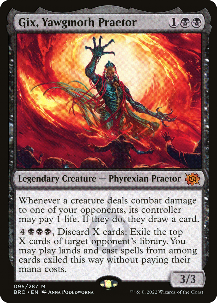 Gix, Yawgmoth Praetor (BRO) 95