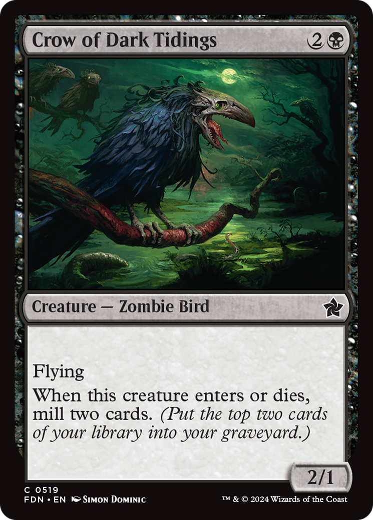 Crow of Dark Tidings (FDN) 519 - WZRD TCG