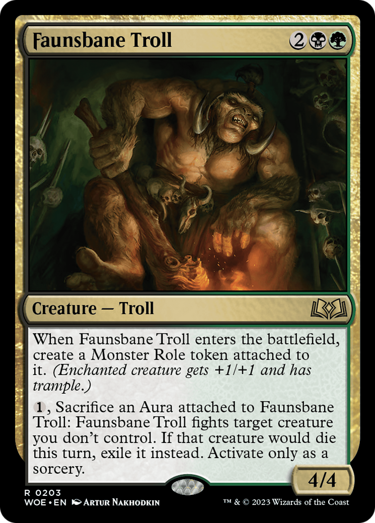 Faunsbane Troll (WOE) 203