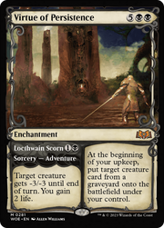 Virtue of Persistence // Locthwain Scorn (WOE) 281