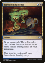 Tainted Indulgence (SNC) 227 - WZRD TCG