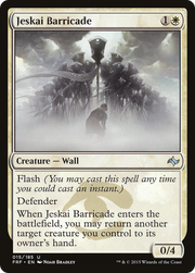 Jeskai Barricade (FRF) 15