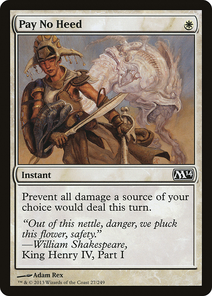Pay No Heed (M14) 27 - WZRD TCG
