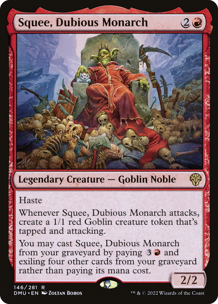Squee, Dubious Monarch (DMU) 146