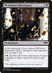 Ill-Gotten Inheritance (RNA) 77 - WZRD TCG