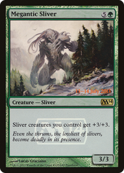 Megantic Sliver (PM14) 185★