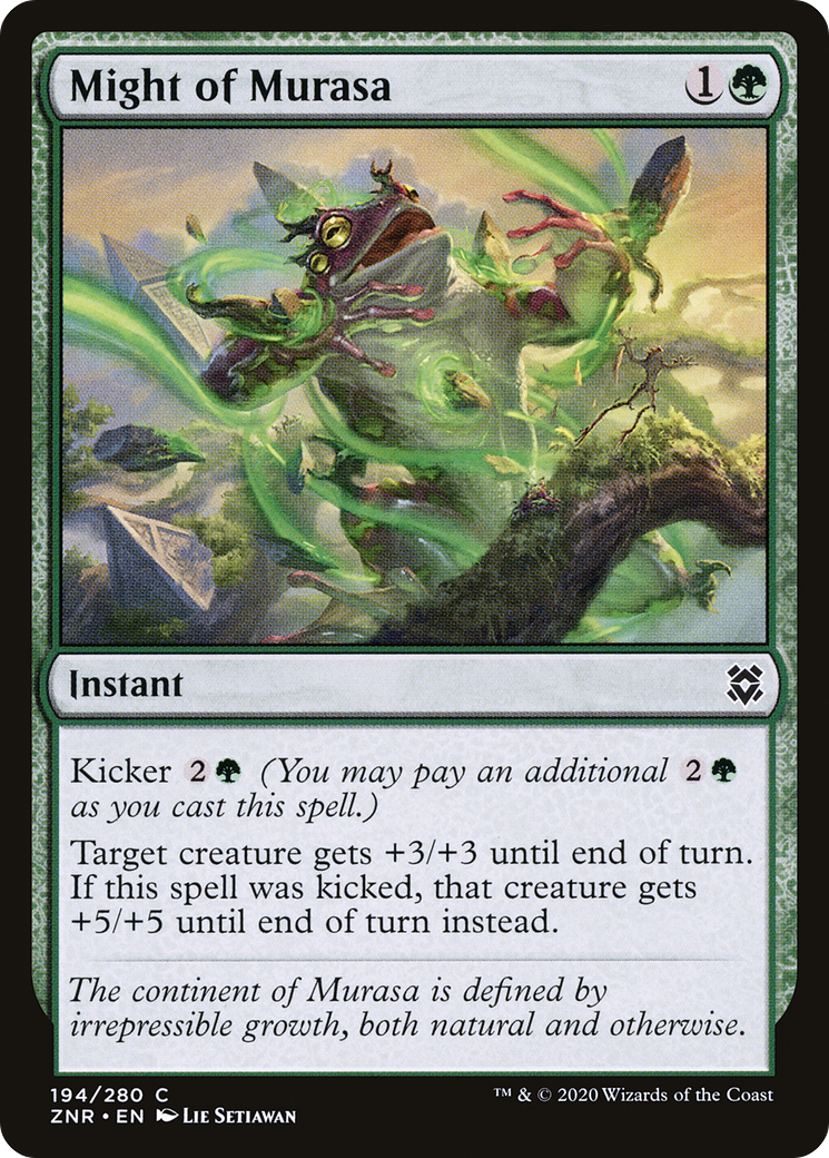 Might of Murasa (ZNR) 194