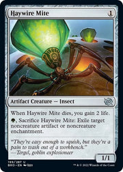 Haywire Mite, BRO, 199, NM