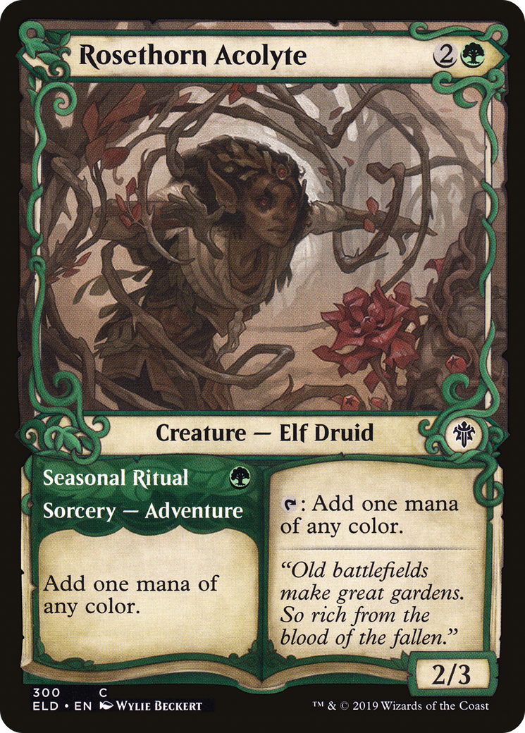 Rosethorn Acolyte // Seasonal Ritual (ELD) 300