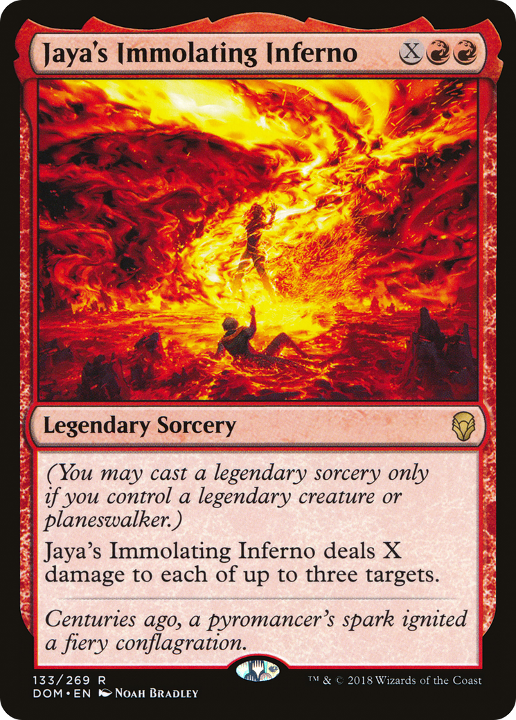 Jaya's Immolating Inferno (DOM) 133
