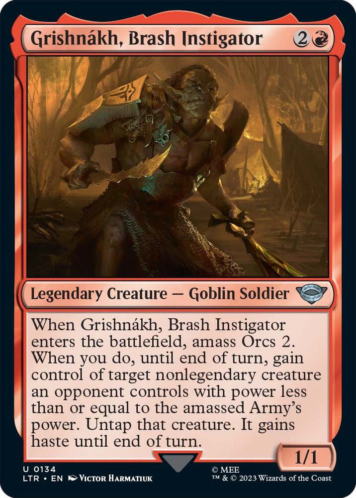 Grishnakh, Brash Instigator, LTR, 134, NM