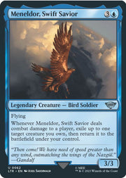Meneldor, Swift Savior, LTR, 62, NM