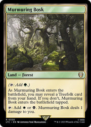 Murmuring Bosk, LTC, 320, NM