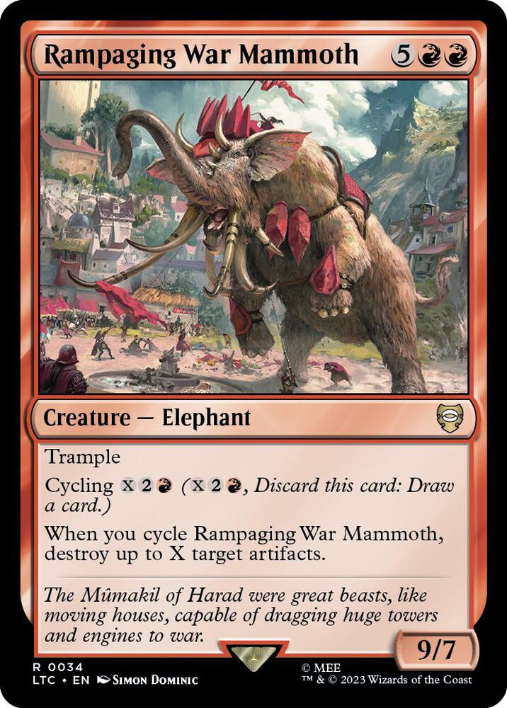 Rampaging War Mammoth, LTC, 34, NM