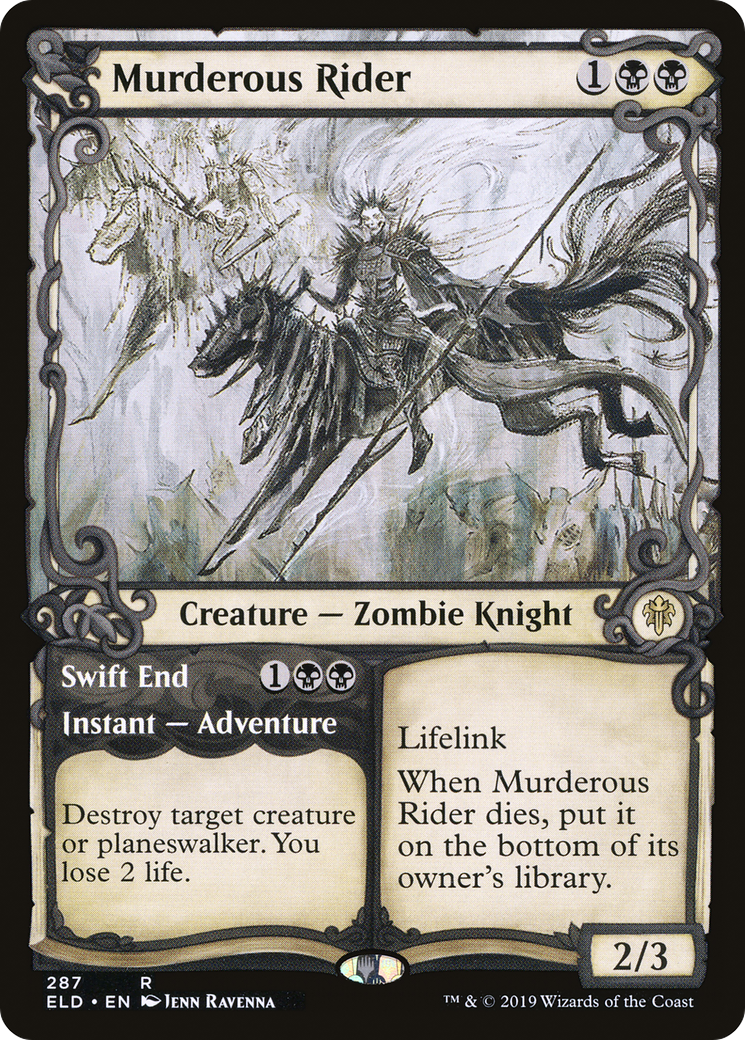 Murderous Rider // Swift End (ELD) 287
