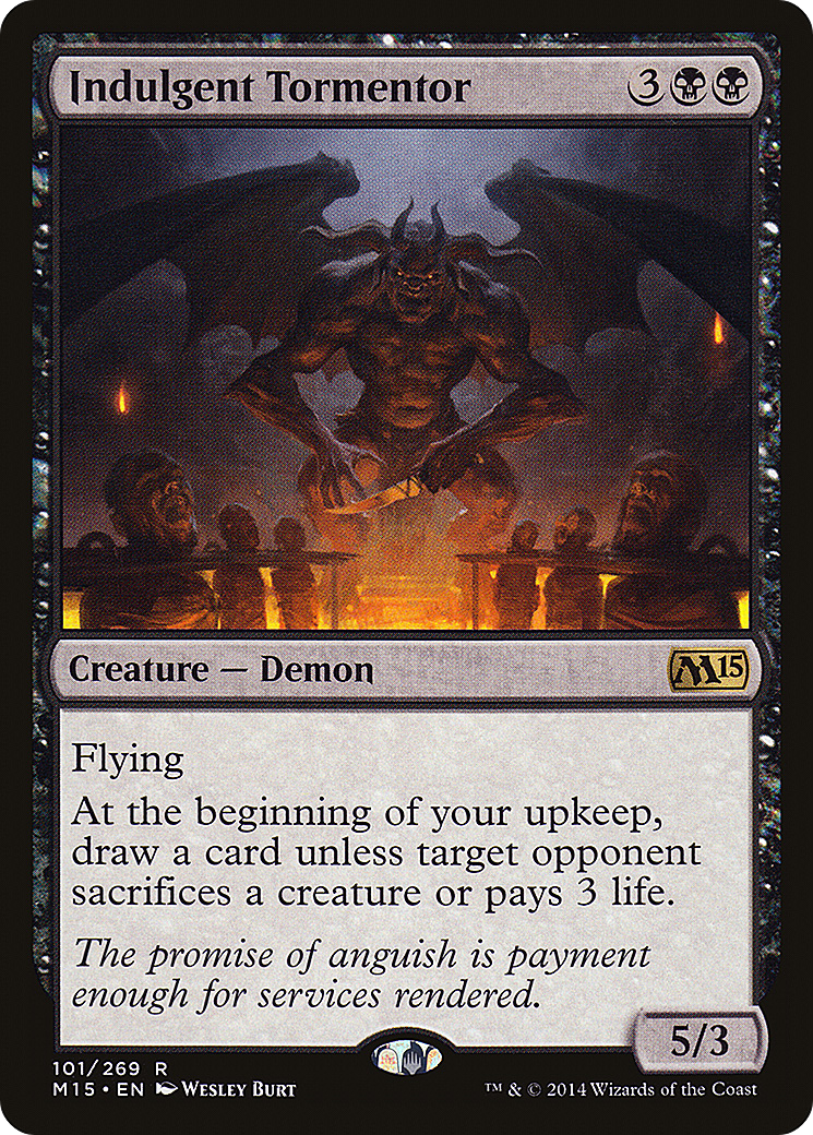 Indulgent Tormentor (M15) 101