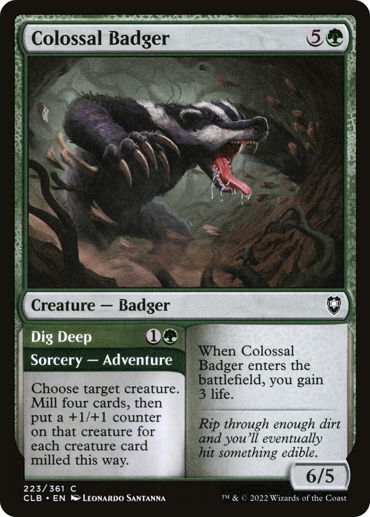 Colossal Badger // Dig Deep (CLB) 223