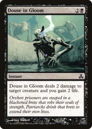 Douse in Gloom (GPT) 49 - WZRD TCG