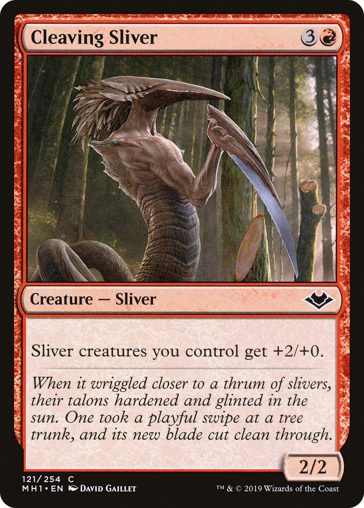 Cleaving Sliver (MH1) 121