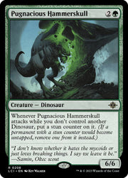 Pugnacious Hammerskull, LCI, 208, NM, Foil