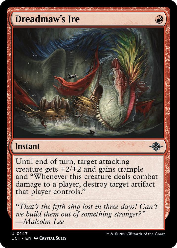 Dreadmaw's Ire, LCI, 147, NM