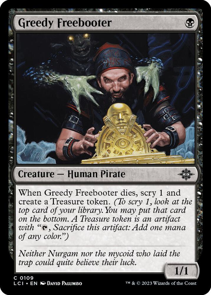 Greedy Freebooter, LCI, 109, NM, Foil