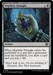 Mephitic Draught, LCI, 112, NM