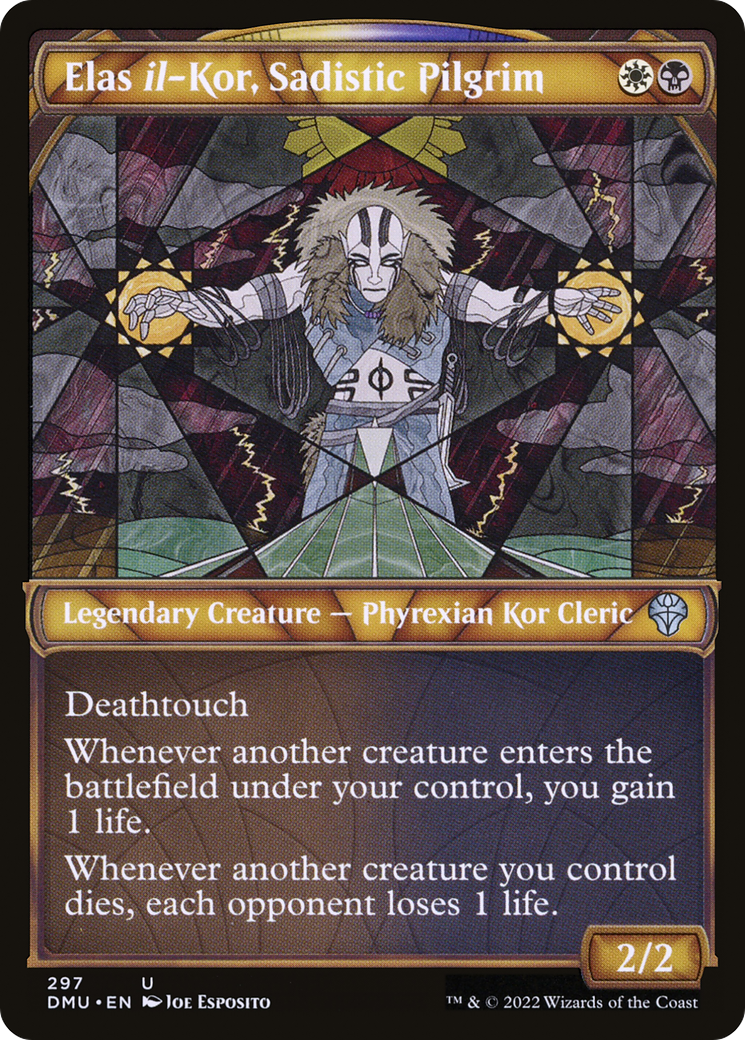 Elas il-Kor, Sadistic Pilgrim (DMU) 297