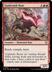Quaketusk Boar, BLB, 146, NM