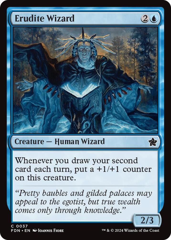 Erudite Wizard, FDN, 37, NM