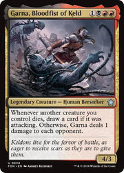 Garna, Bloodfist of Keld, FDN, 658, NM