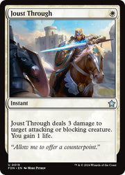 Joust Through, FDN, 19, NM