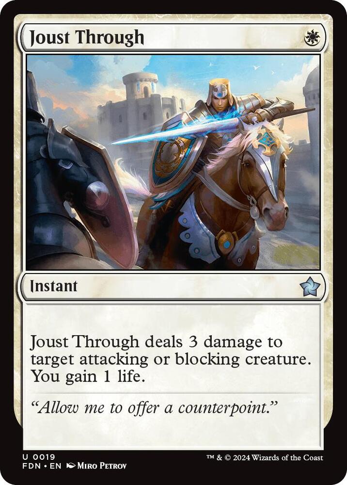 Joust Through, FDN, 19, NM