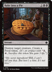Bake into a Pie, FDN, 169, NM, Foil