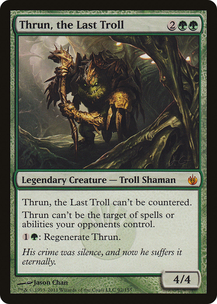 Thrun, the Last Troll (MBS) 92 - WZRD TCG