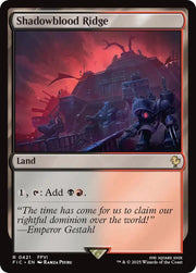Shadowblood Ridge, FIC, 421, NM