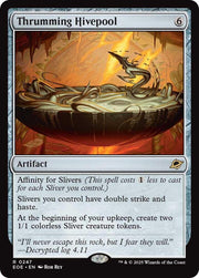 Thrumming Hivepool, EOE, 247, NM