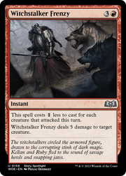 Witchstalker Frenzy (WOE) 159
