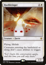 Hushbringer (ELD) 18