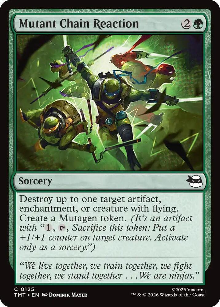 Mutant Chain Reaction, TMT, 125, NM, Foil