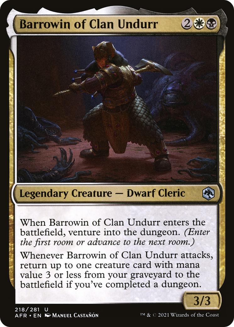 Barrowin of Clan Undurr (AFR) 218 - WZRD TCG
