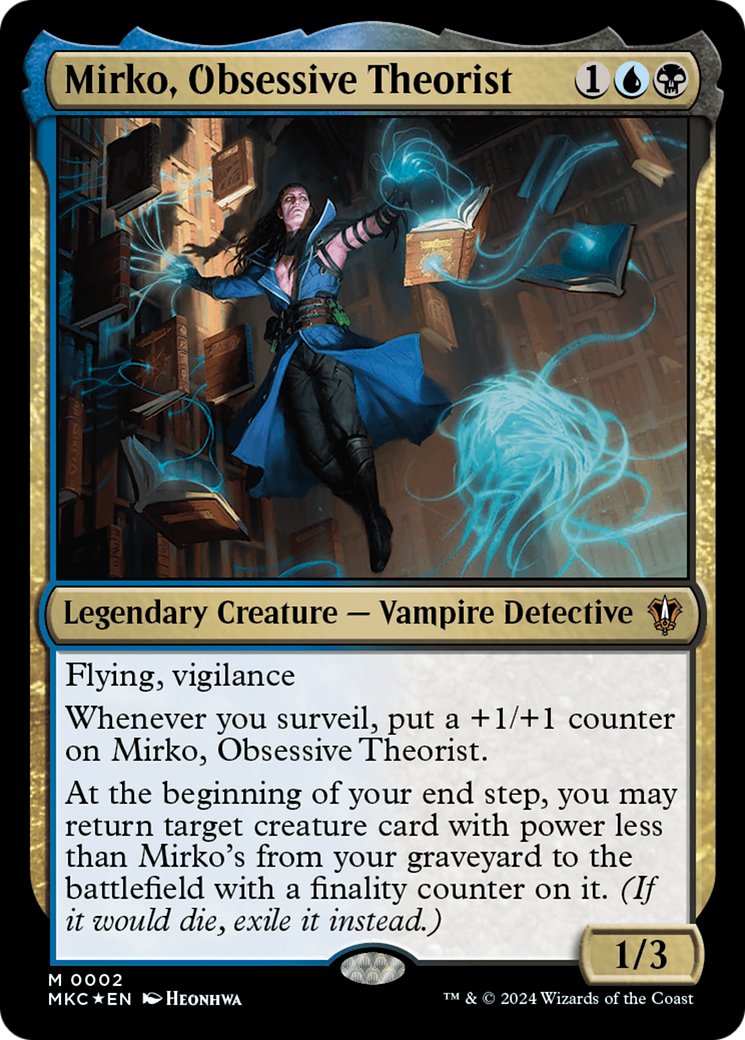 Mirko, Obsessive Theorist (MKC) 2