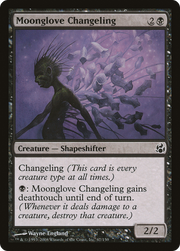 Moonglove Changeling (MOR) 67