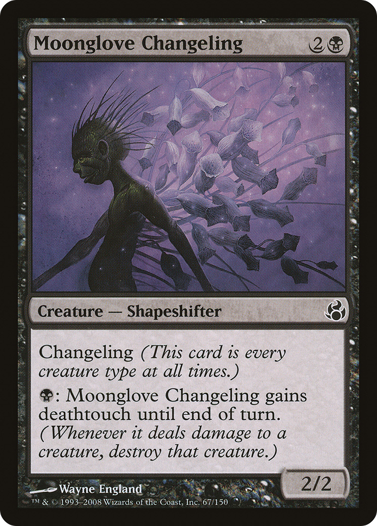 Moonglove Changeling (MOR) 67